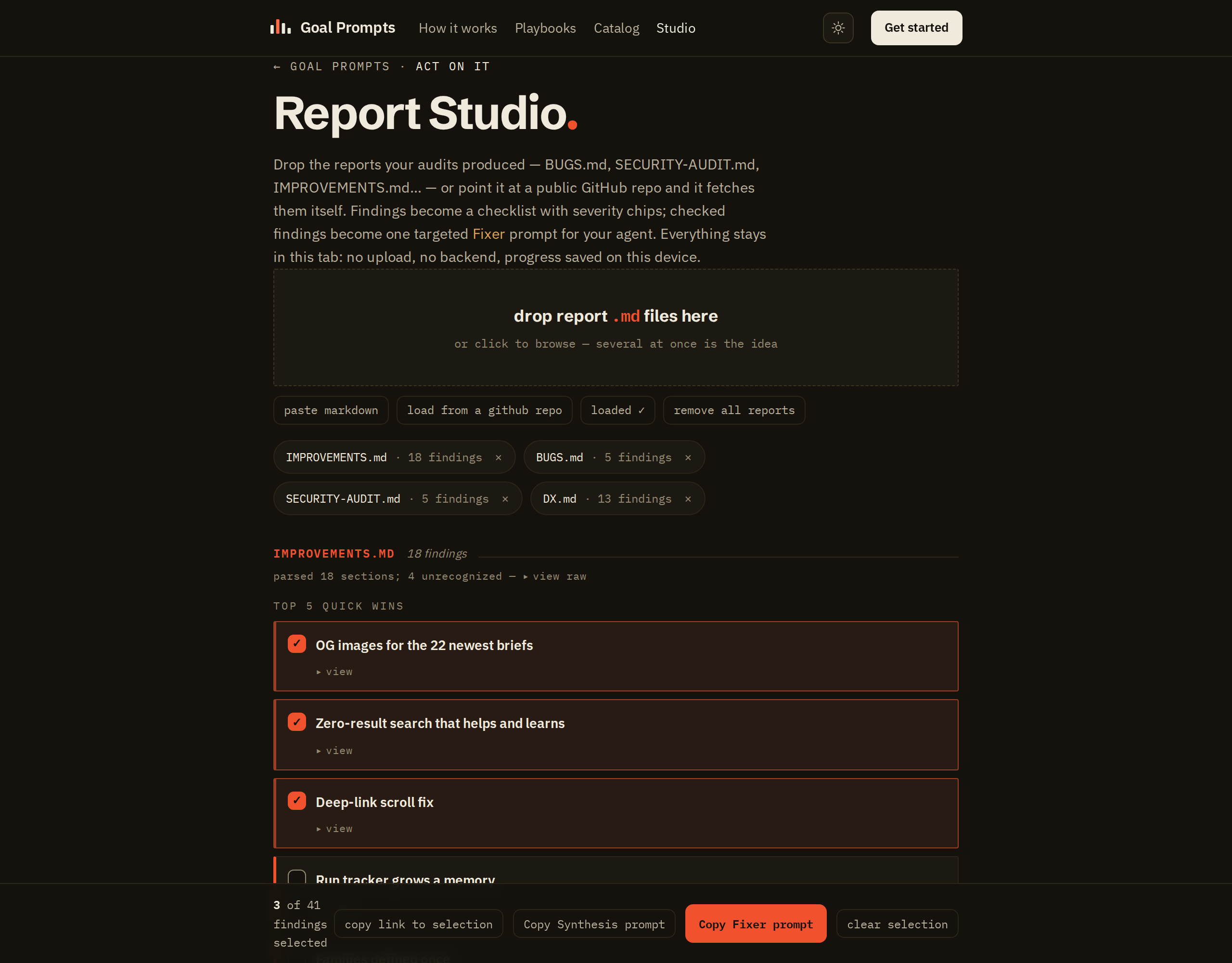 The Report Studio mid-use: this repo's own reports (IMPROVEMENTS.md, BUGS.md, SECURITY-AUDIT.md, DX.md) loaded as a findings checklist, three findings checked, and a 'Copy Fixer prompt' bar showing 3 of 40 findings selected.